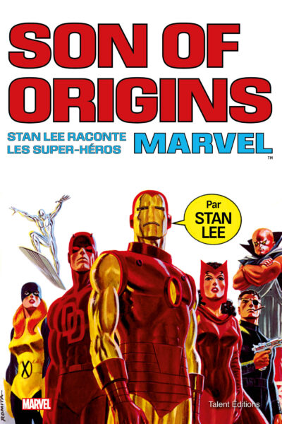 SON OF ORIGINS OF MARVEL COMICS PAR STAN LEE