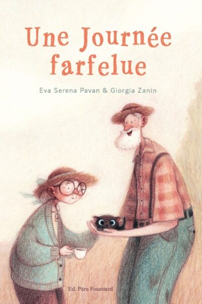 UNE JOURNEE FARFELUE