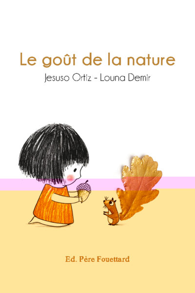 LE GOUT DE LA NATURE