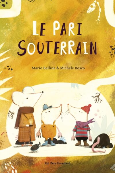 LE PARI SOUTERRAIN