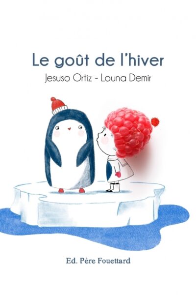 LE GOUT DE L'HIVER
