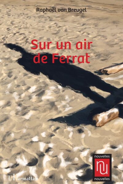 SUR UN AIR DE FERRAT