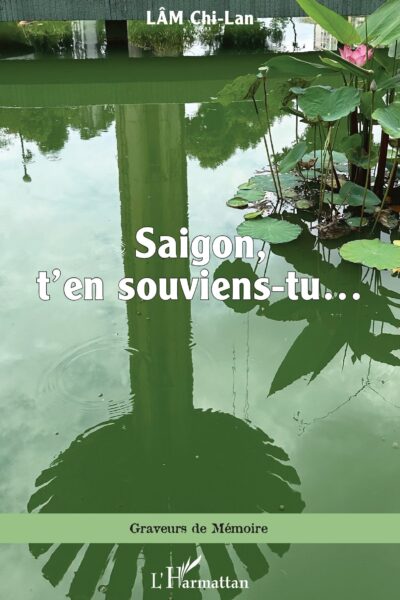 SAIGON, T'EN SOUVIENS-TU...