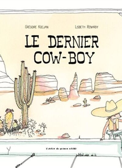 LE DERNIER COW-BOY