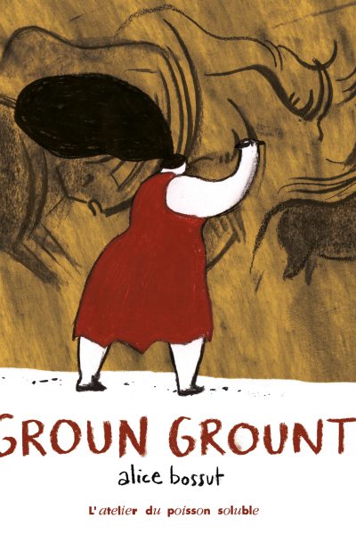 GROUN GROUNT - ILLUSTRATIONS, COULEUR