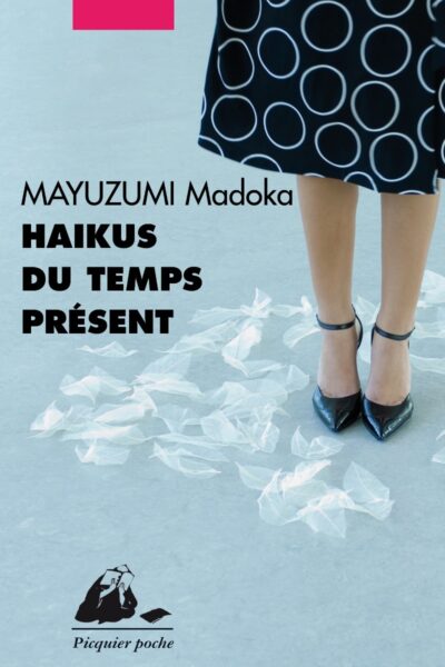 HAIKUS DU TEMPS PRESENT