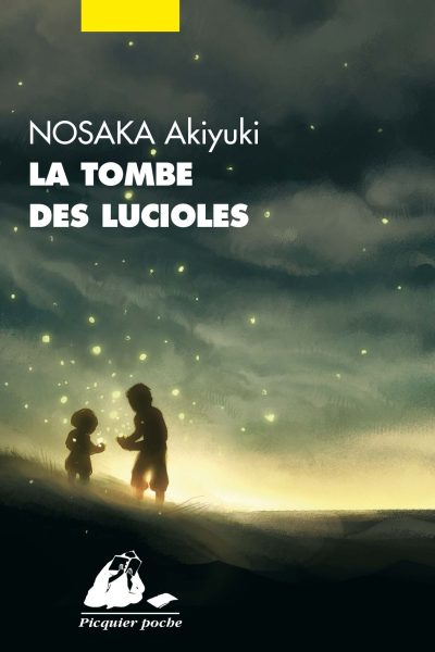 LA TOMBE DES LUCIOLES