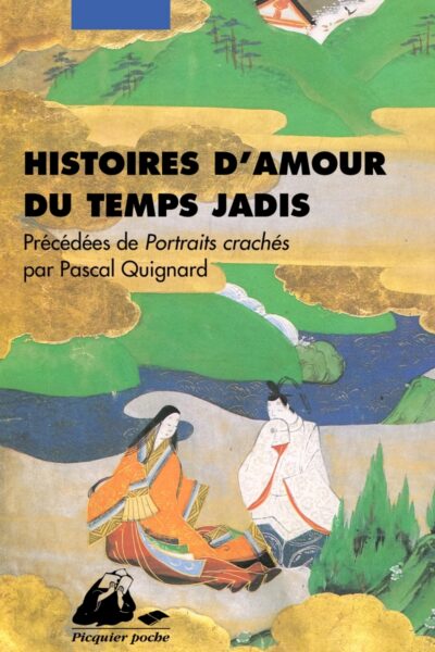 HISTOIRES D'AMOUR DU TEMPS JADIS