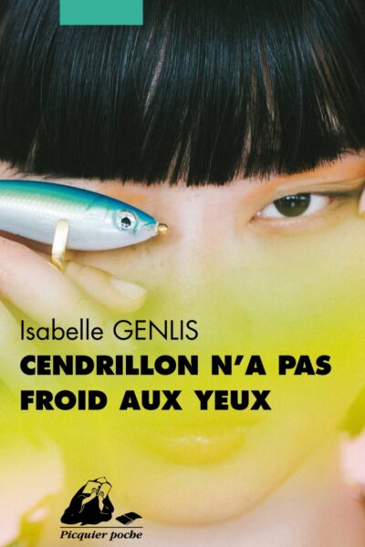 CENDRILLON N'A PAS FROID AUX YEUX