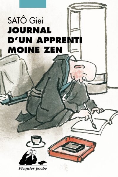 JOURNAL D'UN APPRENTI MOINE ZEN