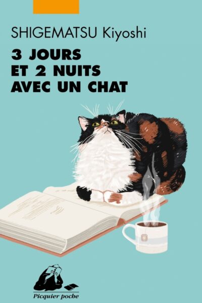 3 JOURS ET 2 NUITS AVEC UN CHAT
