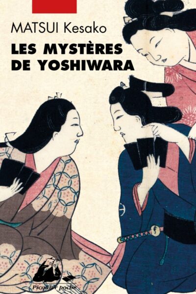 LES MYSTERES DE YOSHIWARA