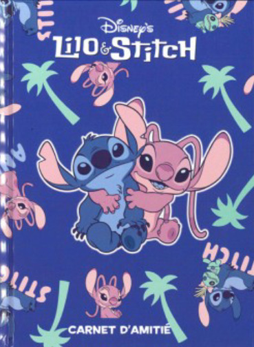 LILO & STITCH - CARNET DE L'AMITIE