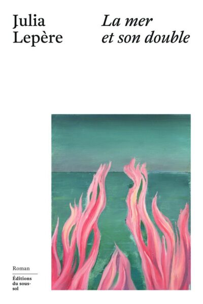 LA MER ET SON DOUBLE