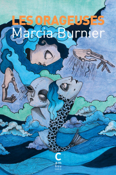 LES ORAGEUSES (COLLECTOR)