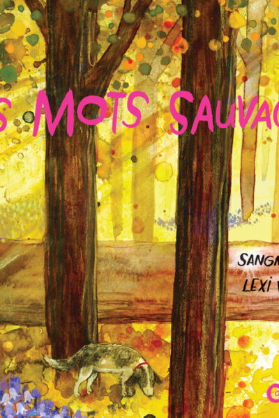 LES MOTS SAUVAGES