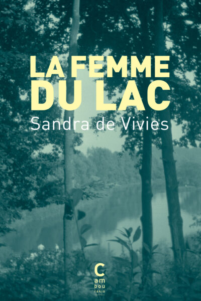 LA FEMME DU LAC