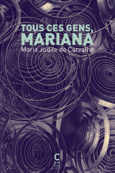 TOUS CES GENS, MARIANA