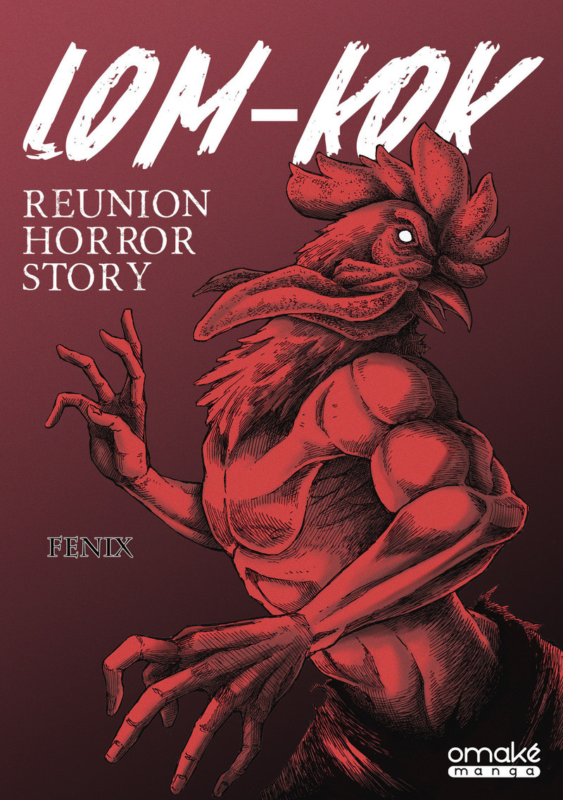 LOM-KOK - REUNION HORROR STORY