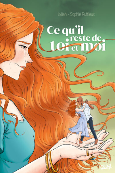 CE QU'IL RESTERA DE TOI ET MOI