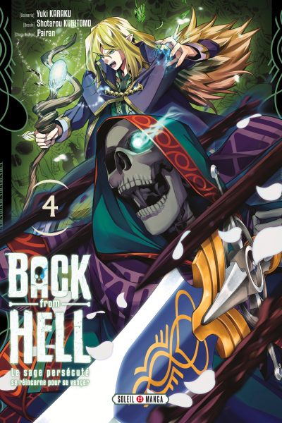 BACK FROM HELL T04 LE SAGE PERSECUTE SE REINCARNE POUR SE VENGER