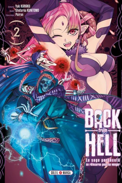 BACK FROM HELL T02 LE SAGE PERSECUTE SE REINCARNE POUR SE VENGER