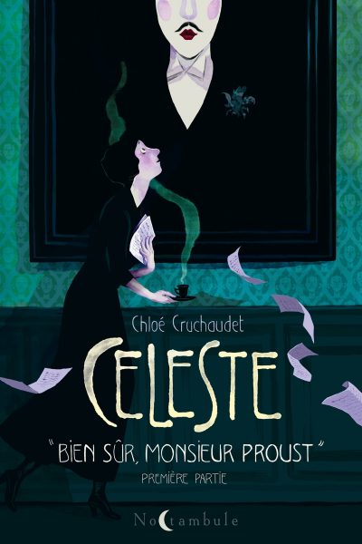 CELESTE T01 BIEN SÛR, MONSIEUR PROUST
