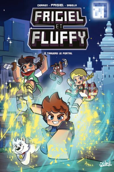 FRIGIEL ET FLUFFY T16 - A TRAVERS LE PORTAIL