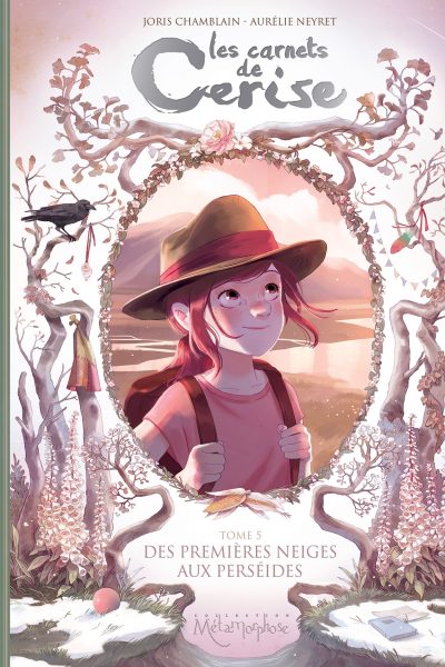 LES CARNETS DE CERISE T05 DES PREMIERES NEIGES AUX PERSEIDES