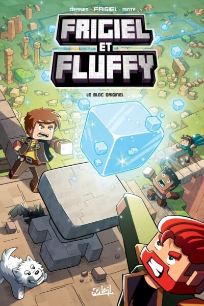 FRIGIEL ET FLUFFY T3 LE BLOC ORIGINEL