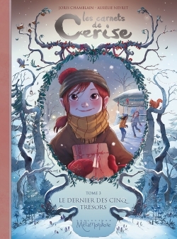 LES CARNETS DE CERISE T03 LE DERNIER DES CINQ TRESORS