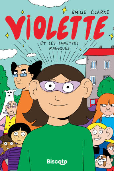 VIOLETTE ET LES LUNETTES MAGIQUES