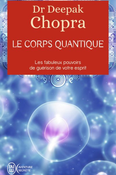 LE CORPS QUANTIQUE    9058