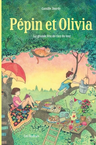 PEPIN ET OLIVIA T01 LA FÊTE DE RIEN DU TOUT