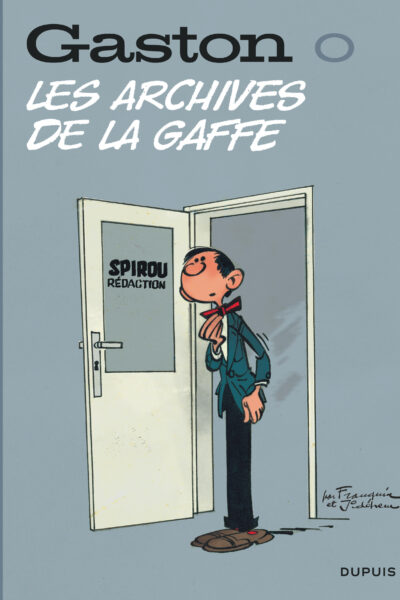 GASTON (EDITION 2018) - TOME 0 - LES ARCHIVES DE LA GAFFE