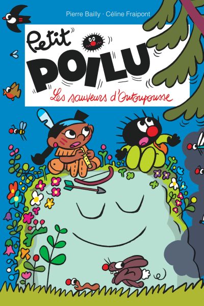 LE PETIT POILU T24 LES SAUVEURS D'OUTOUPOUSSE