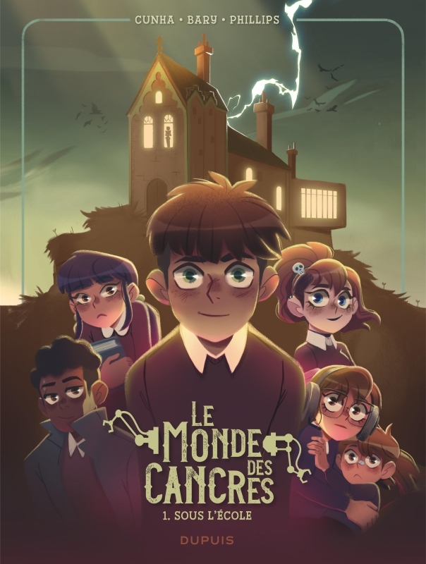 LE MONDE DES CANCRES T01 SOUS L'ECOLE
