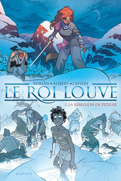 LE ROI LOUVE - TOME 1 - LA REBELLION DE PETIGRE