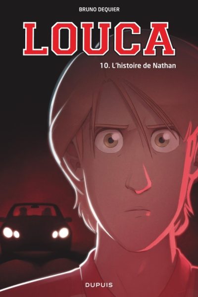 LOUCA T10 L'HISTOIRE DE NATHAN