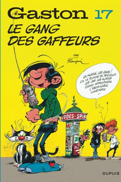 GASTON T17 LE GANG DES GAFFEURS (EDITION 2018)