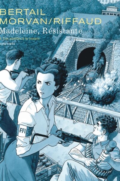 MADELEINE, RESISTANTE T03 LES NOUILLES A LA TOMATE