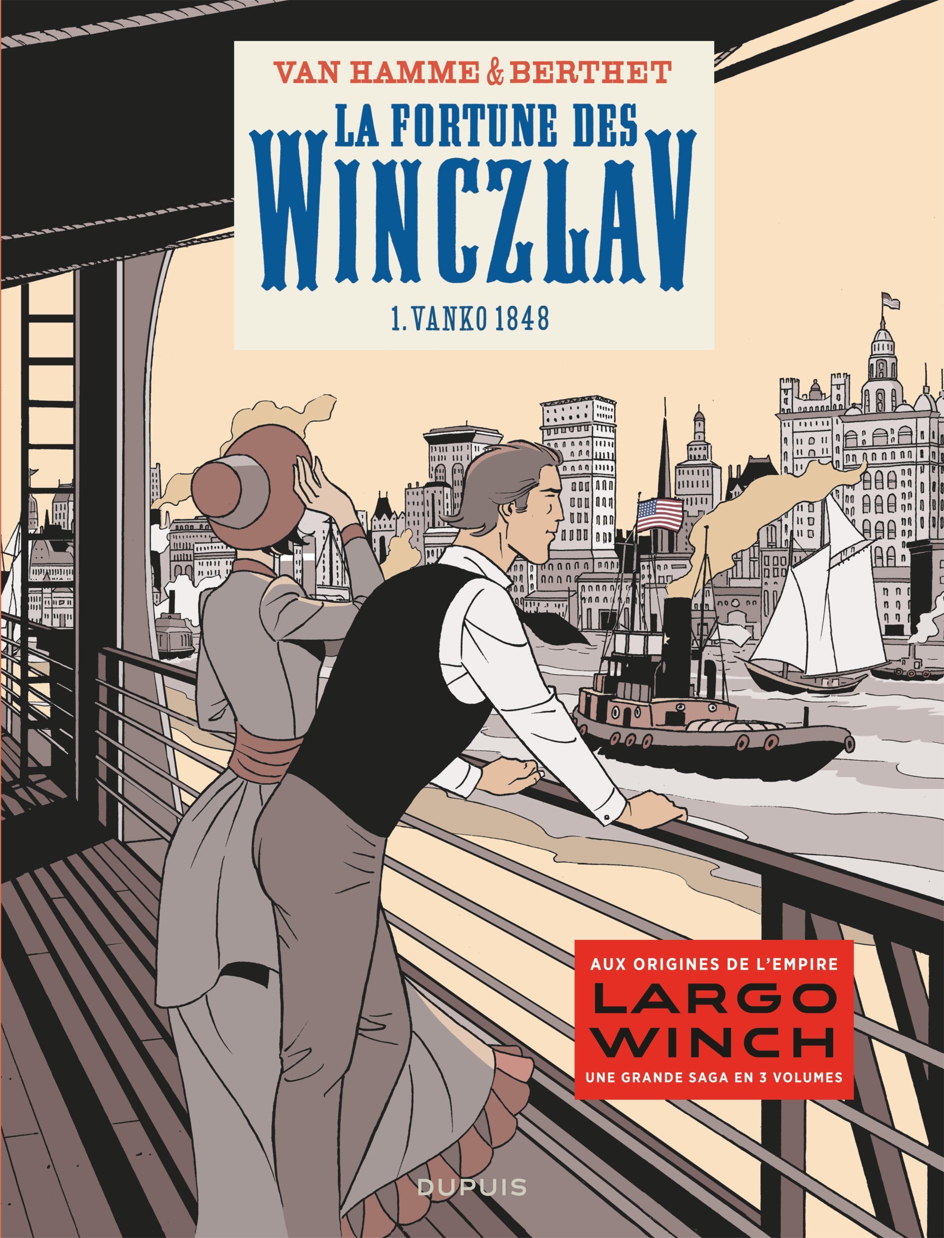 LA FORTUNE DES WINCZLAV - TOME 1 - VANKO 1848
