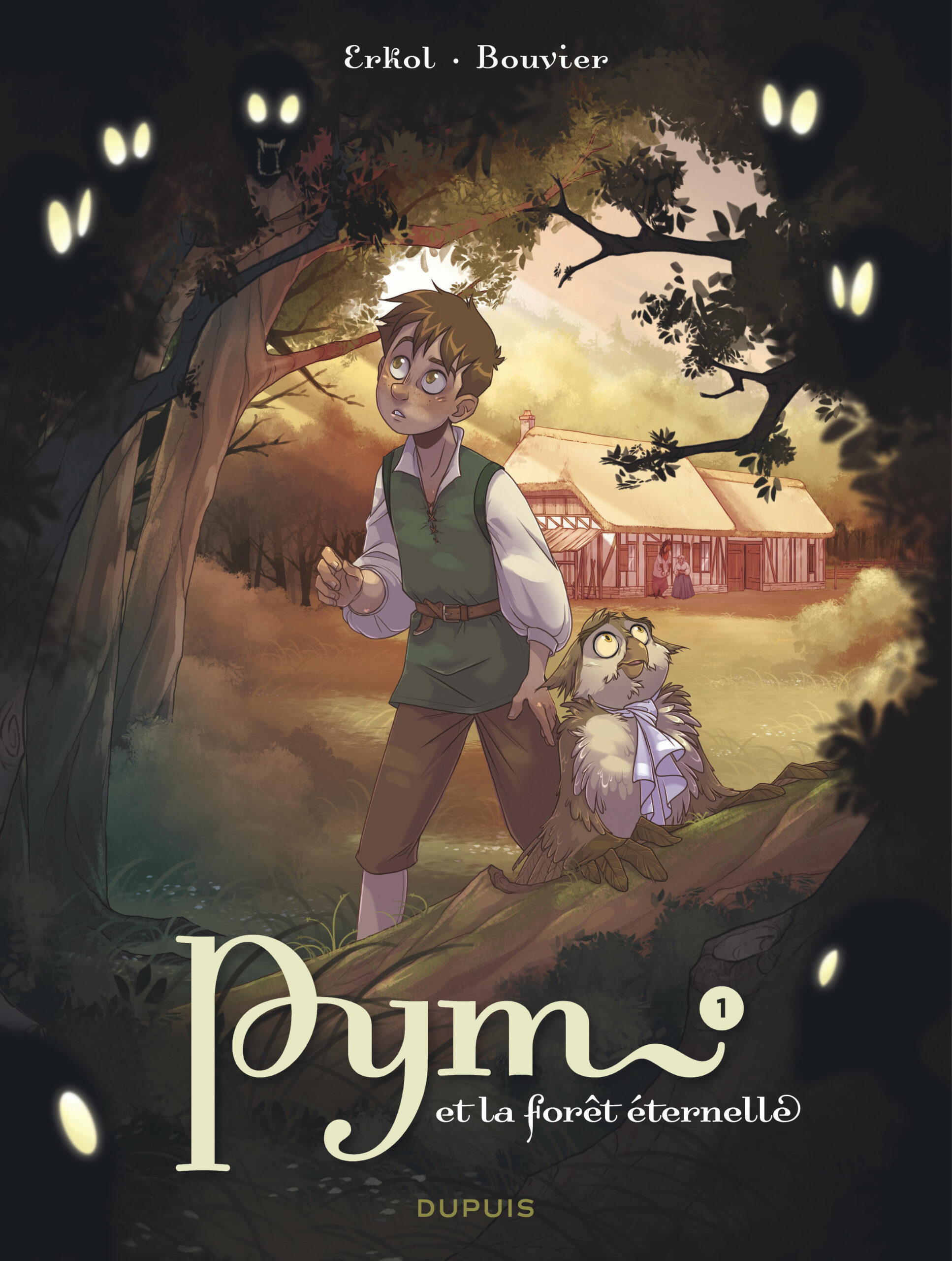 PYM ET LA FORÊT ETERNELLE T01 LA NUIT DES HURLEURS