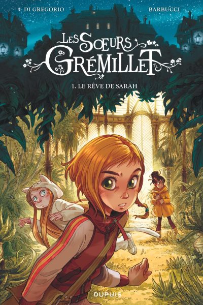 LES SOEURS GREMILLET T01 LE RÊVE DE SARAH