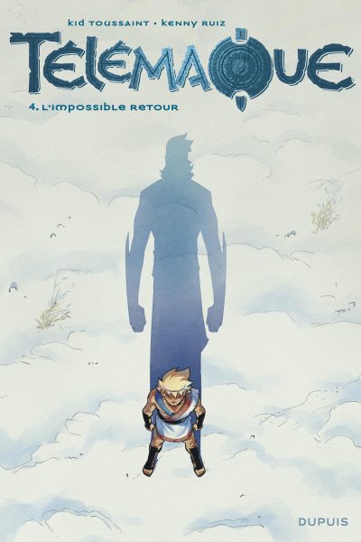 TELEMAQUE T04 L'IMPOSSIBLE RETOUR