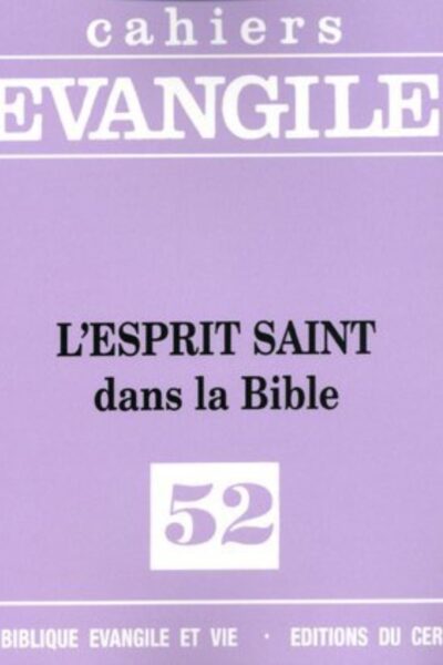 L ESPRIT SAINT DANS LA BIBLE  CE 52