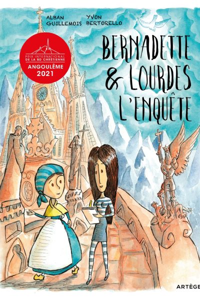 BERNADETTE ET LOURDES, L'ENQUETE...