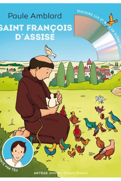 SAINT FRANCOIS D'ASSISE RACONTE PAR TEO  CD