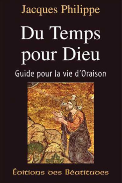 DU TEMPS POUR DIEU