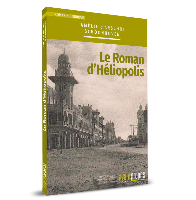 LE ROMAN D'HELIOPOLIS